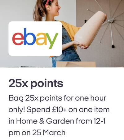 25 Nectar points per £1 at eBay