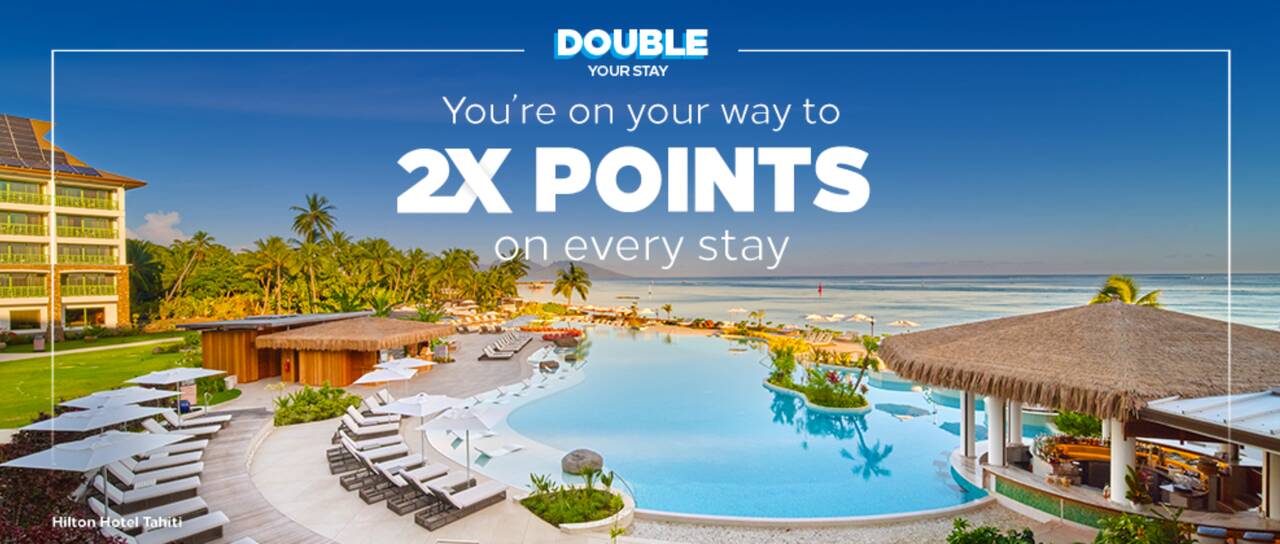 Hilton Honors Double Your Stay promotion