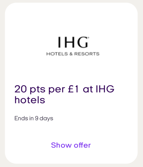 IHG HOTELS RESORTS 20 pts per 1 at IHG hotels Endsin 9days Show offer 